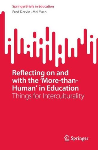 Cover image for Reflecting on and with the 'More-than-Human' in Education