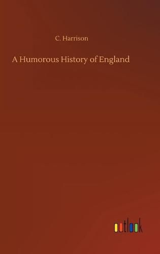 A Humorous History of England