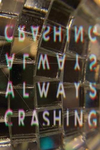 Cover image for Always Crashing Issue Four