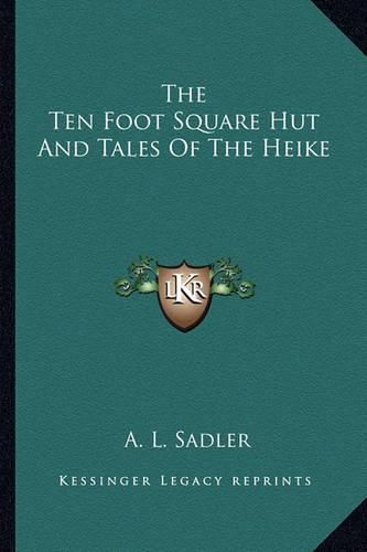 The Ten Foot Square Hut and Tales of the Heike