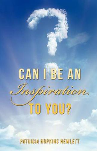 Cover image for Can I Be an Inspiration To You?