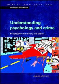Cover image for Understanding Psychology and Crime