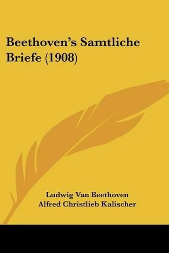 Cover image for Beethoven's Samtliche Briefe (1908)