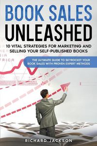 Cover image for Book Sales Unleashed