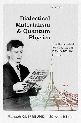 Cover image for Dialectical Materialism and Quantum Physics
