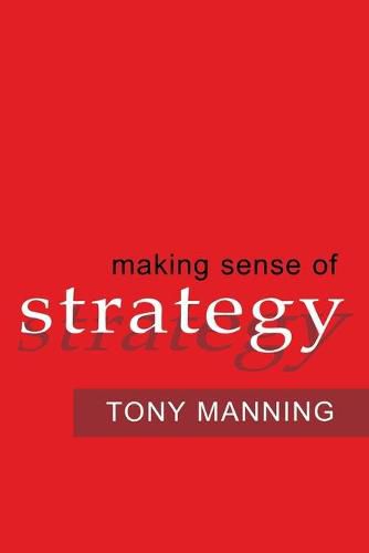 Cover image for Making Sense of Strategy