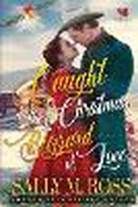 Cover image for Caught in the Christmas Blizzard of Love