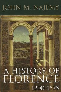 Cover image for A History of Florence 1200-1575