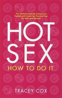 Cover image for Hot Sex: How to Do It