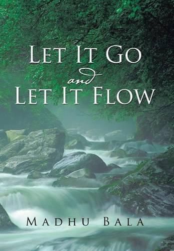 Cover image for Let it Go and Let it Flow