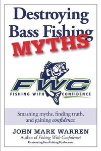 Cover image for Destroying Bass Fishing Myths