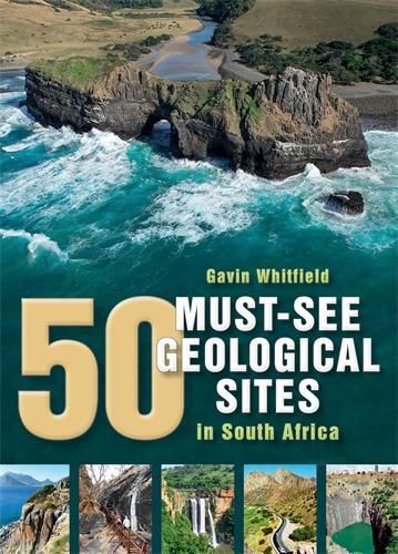 Cover image for 50 Must-See Geological Sites in South Africa