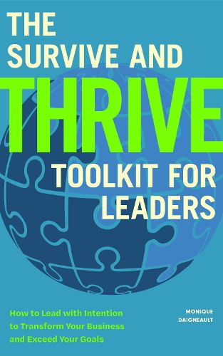 Cover image for The Survive and Thrive Toolkit for Leaders