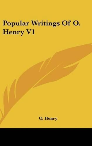 Cover image for Popular Writings of O. Henry V1