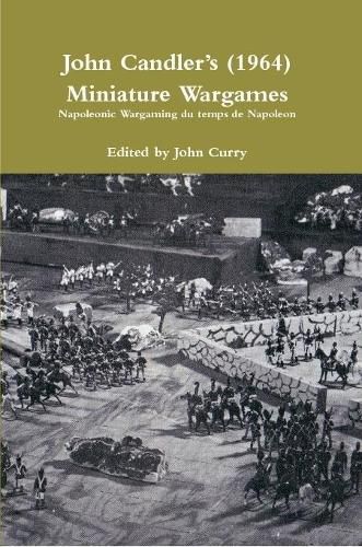 John CandlerOs (1964) Miniature Wargames