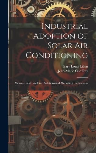 Industrial Adoption of Solar air Conditioning