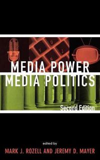 Cover image for Media Power, Media Politics