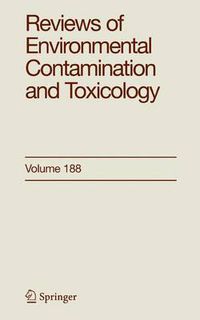 Cover image for Reviews of Environmental Contamination and Toxicology 188