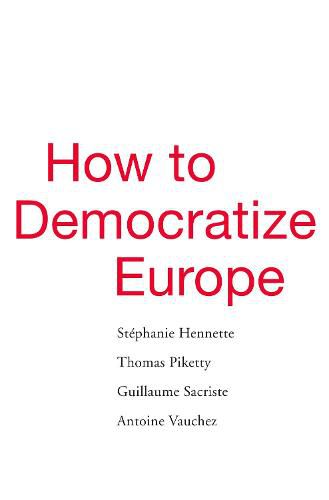 Cover image for How to Democratize Europe