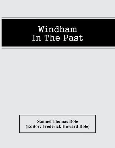 Cover image for Windham In The Past