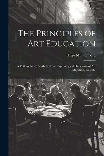 The Principles of Art Education