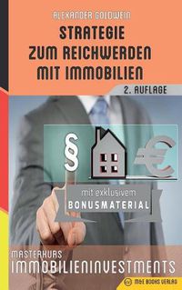 Cover image for Strategie zum Reichwerden mit Immobilien: Masterkurs Immobilieninvestments