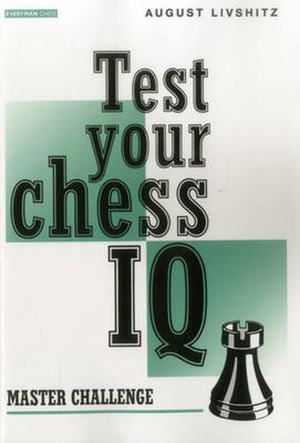 Cover image for Test Your Chess IQ: Master Challenge