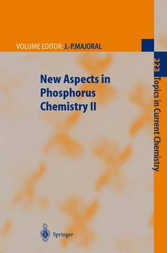 New Aspects in Phosphorus Chemistry II