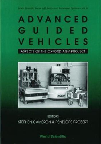 Cover image for Advanced Guided Vehicles: Aspects Of The Oxford Agv Project