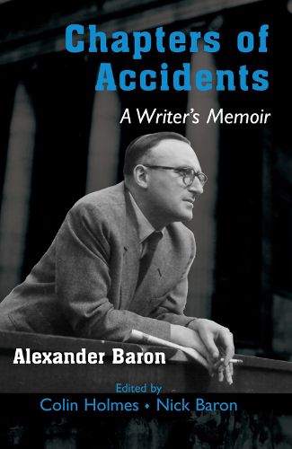 Chapters of Accidents: A Writer's Memoir