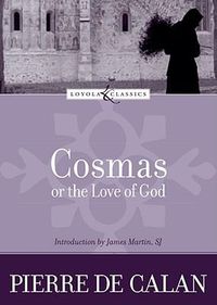 Cover image for Cosmas, or the Love of God