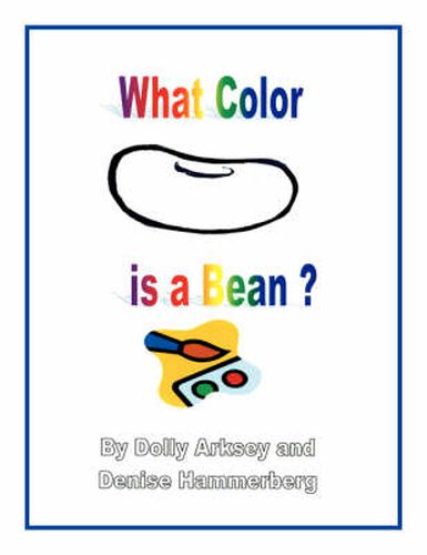 Cover image for What Color Is a Bean?