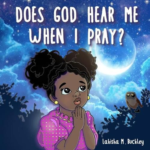 Cover image for Does God Hear Me When I Pray?