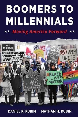 Cover image for Boomers to Millennials: Moving America Forward