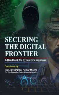 Cover image for Securing the Digital Frontier