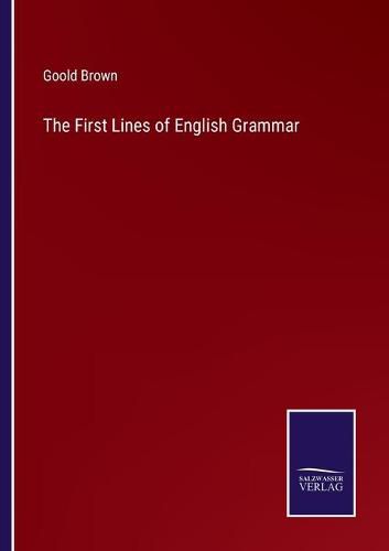 The First Lines of English Grammar