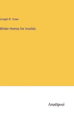 Cover image for Winter Homes for Invalids