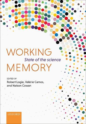 Cover image for Working Memory: The state of the science