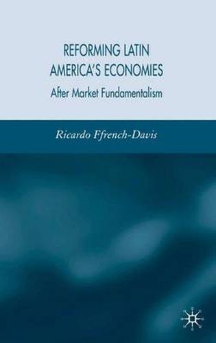 Cover image for Reforming Latin America's Economies: After Market Fundamentalism