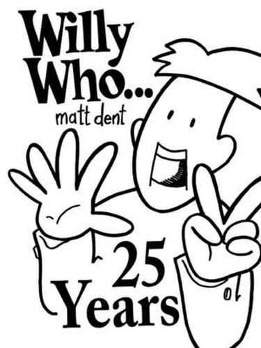 Cover image for Willy Who... 25 Years