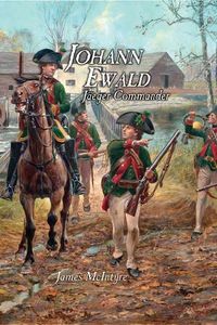 Cover image for Johann Ewald: Jager Commander