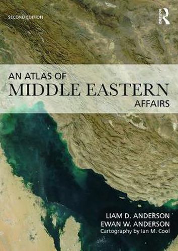 Cover image for An Atlas of Middle Eastern Affairs