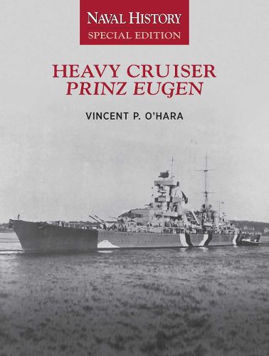 Cover image for Heavy Cruiser Prinz Eugen: Naval History Special Edition