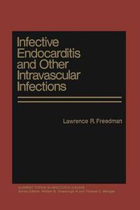 Cover image for Infective Endocarditis and Other Intravascular Infections