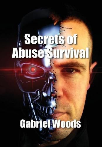 Cover image for Secrets Of Abuse Survival