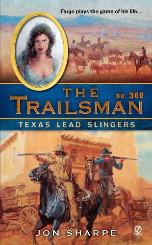 Cover image for The Trailsman #360: Texas Lead Slingers