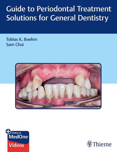 Cover image for Guide to Periodontal Treatment Solutions for General Dentistry