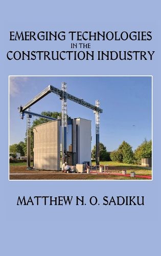 Cover image for Emerging Technologies in the Construction Industry