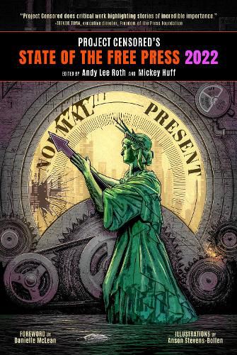 Project Censored's State Of The Free Press 2022