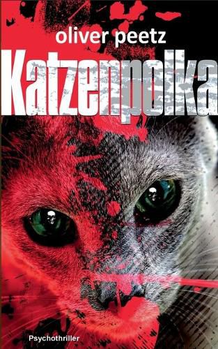 Cover image for Katzenpolka: Psychothriller